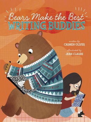 cover image of Bears Make the Best Writing Buddies